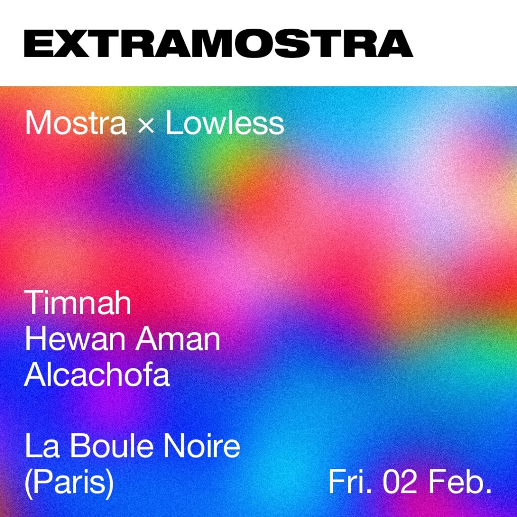LOWLESS X MOSTRA LA BOULE NOIRE 02/02/2024